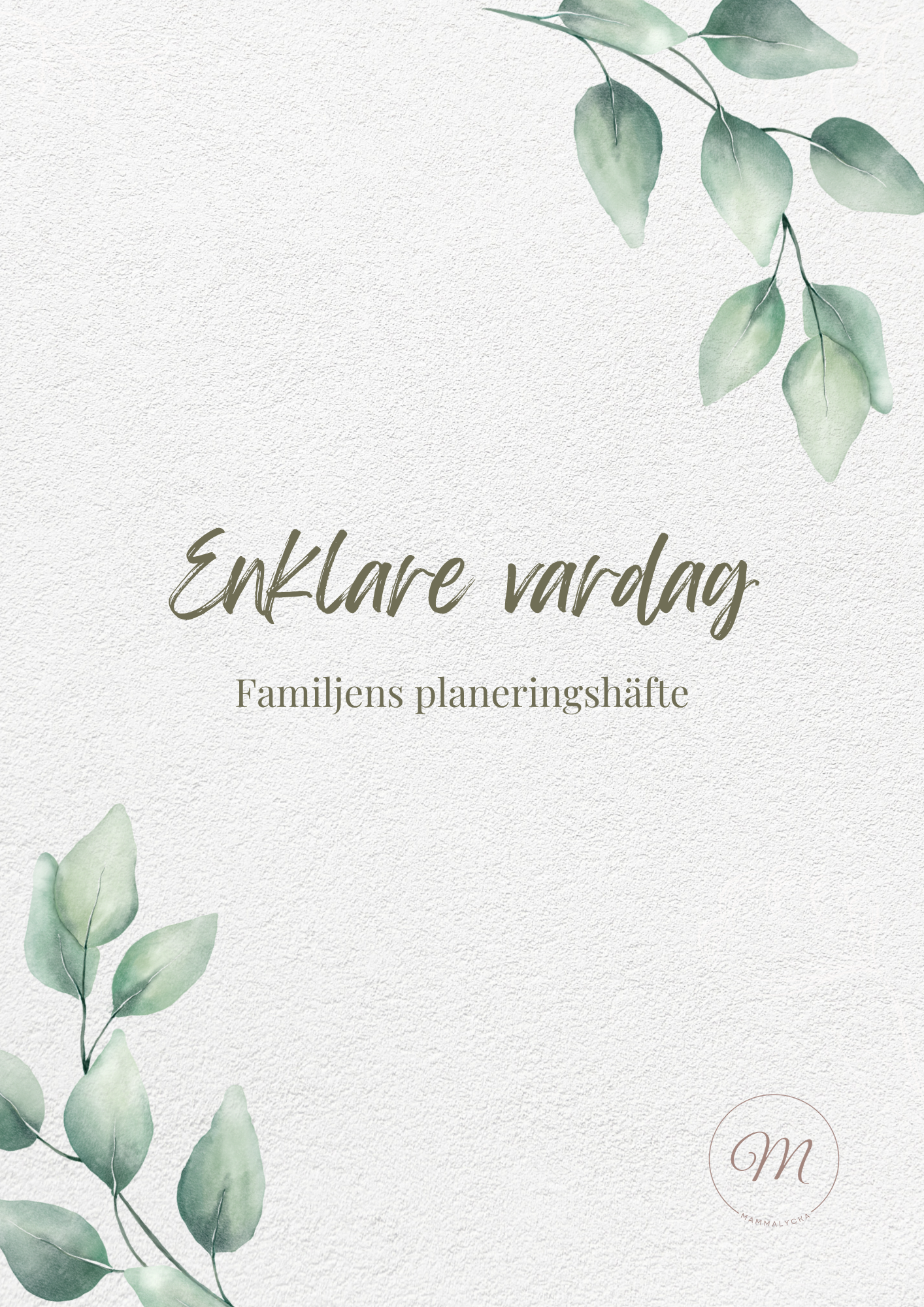 Enklare planering - Familjens planeringshäfte